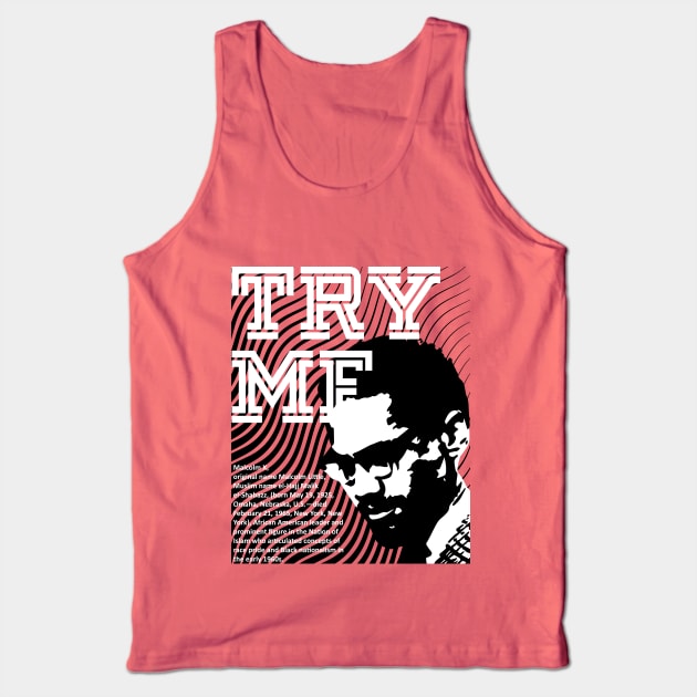 Malcolm X Quote Tank Top by ZUNAIRA